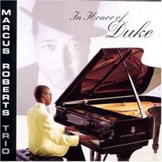 Marcus Roberts - In Honor of Duke