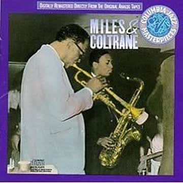 Miles Davis with John Coltrane - Miles & Coltrane [UK-Import]