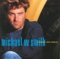 Michael W. Smith - Change Your World [UK-Import]