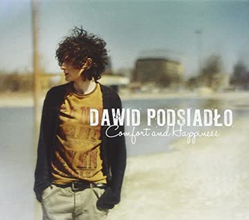 Dawid Podsiadlo - Comfort & Happiness