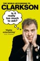 Is It Really Too Much To Ask?: The World According to Clarkson Volume 5