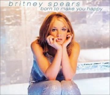Britney Spears - Born To Make You Happy