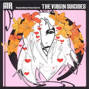 Air - The Virgin Suicides