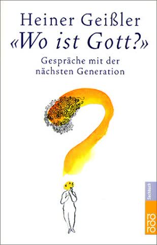 "Wo ist Gott?": Gespräche mit der nächsten Generation