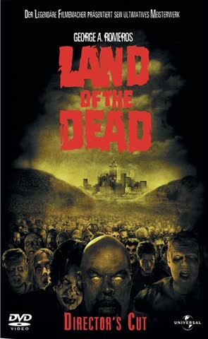 Land of the Dead [Director's Cut]