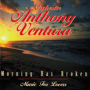 Ventura Anthony Orchester - Morning Has Broken