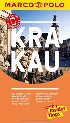 MARCO POLO Reiseführer Krakau: Reisen mit Insider-Tipps. Inkl. kostenloser Touren-App und Events&News