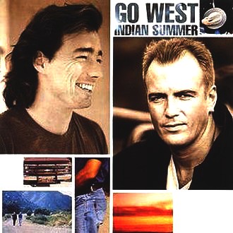 Go West - Indian Summer