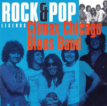 Climax Chicago Blues Band - Rock & Pop Legends