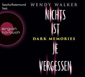 Dark Memories - Nichts ist je vergessen