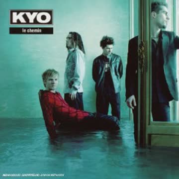 Kyo - Le Chemin