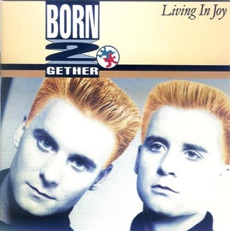 Born 2gether - Living in joy (1991)