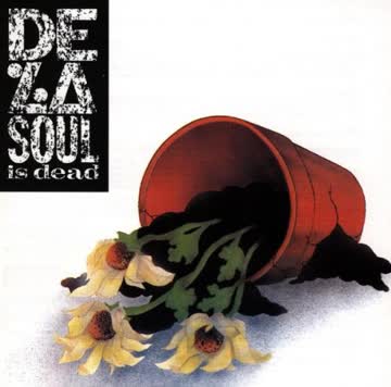De la Soul - De la Soul Is Dead