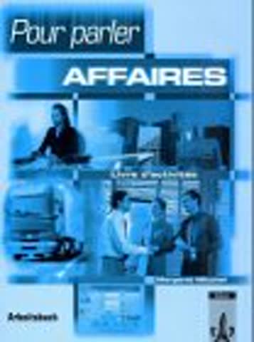 Pour parler Affaires, Arbeitsbuch