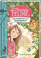 Fabelhafte Feline, Band 01 - Das Geheimnis vom Glückskleehof