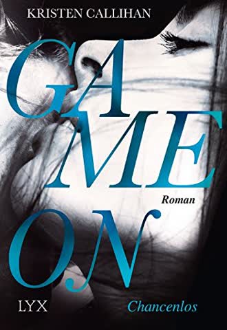 Game on - Chancenlos (Game-on-Reihe, Band 2)