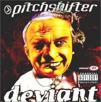 Pitchshifter - Deviant