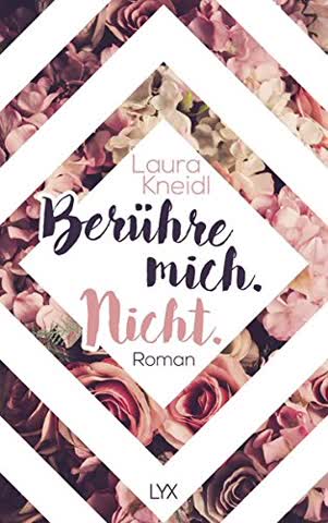 Berühre mich nicht Reihe, Band 01 - Berühre mich. Nicht.