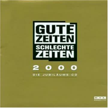 Various - Gute Zeiten Schlechte Zeiten 2000