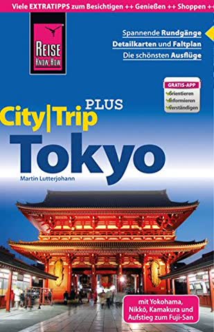 Reise Know-How CityTrip PLUS Tokyo mit Yokohama