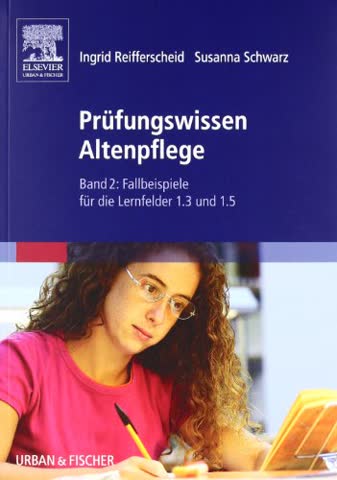 Prüfungswissen Altenpflege 2