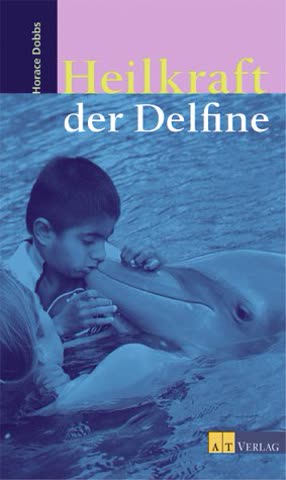 Heilen mit Delfinen