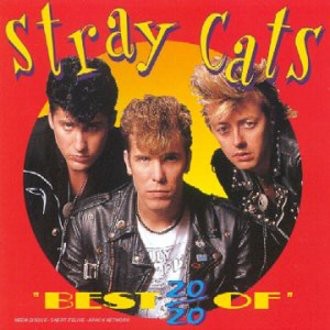 Stray Cats - 20/20 Best of