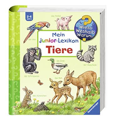 Mein junior-Lexikon: Tiere (Wieso? Weshalb? Warum? Sonderband)