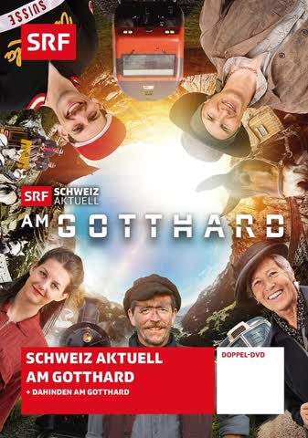 Schweiz Aktuell - Am Gotthard