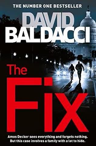 The Fix: An Amos Decker Novel (Amos Decker series)
