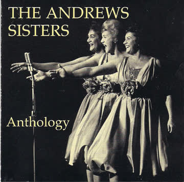 Andrew Sisters - Anthology