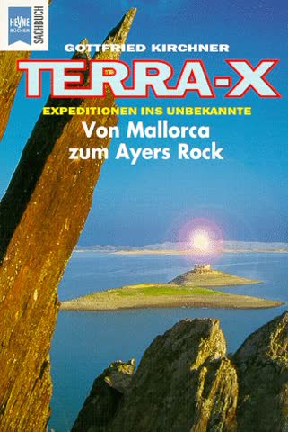 Terra X : Von Mallorca zum Ayers Rock