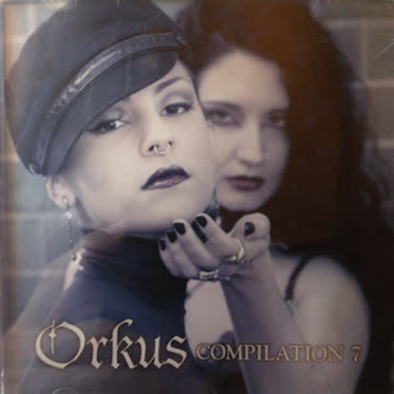 Orkus Compilation 7