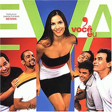Banda Eva - Voce E Eu
