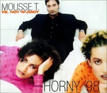 Mousse T.Vs.Hot'N'Juicy - Horny'98