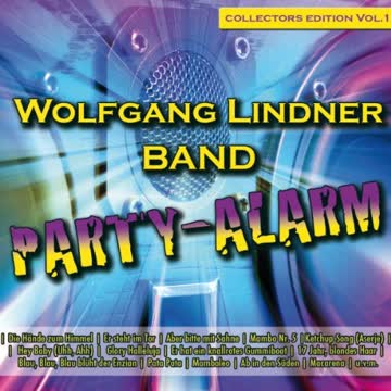 Wolfgang Band Lindner - Party-Alarm