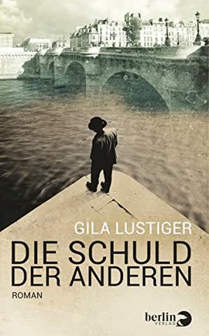 Die Schuld der anderen: Roman