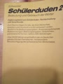 Schweizer Schülerduden 2 - Bedeutung und Gebrauch der Wörter
