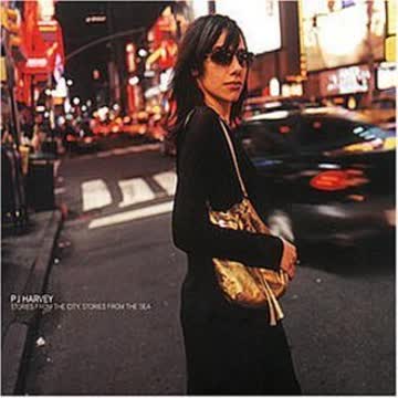 PJ Harvey - Stories from the city, Stories from the sea