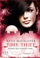 Time Thief - Kommt Zeit, kommt Liebe