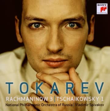 Nikolai Tokarev - Rachmaninow: Klavierkonzert Nr. 3 / Tschaikowsky: Klavierkonzert Nr. 1