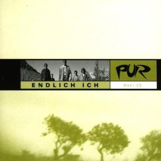 Pur - Endlich Ich