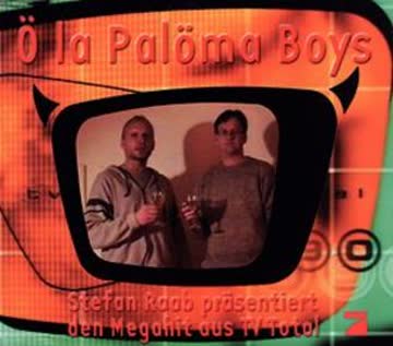 Ö La Palöma Boys - Ö La Palöma