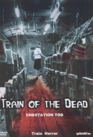 Train of the Dead - Endstation Tod