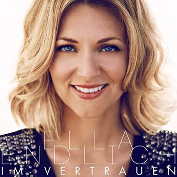  - IM VERTRAUEN - ENDLICH, ELLA