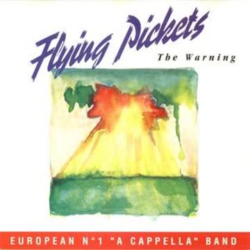 Flying Pickets - Warning