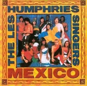 the Les Humphries Singes - Mexico