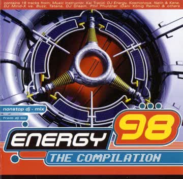 Energy 98 (by DJ Tin) - Kosmonova/Fiocco, Kai Tracid, Phil Fuldner..