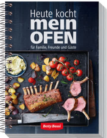 Heute kocht mein Ofen für Familie, Freunde, Gäste