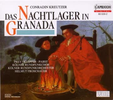 Froschauer - Kreutzer: Das Nachtlager in Granada (Gesamtaufnahme)